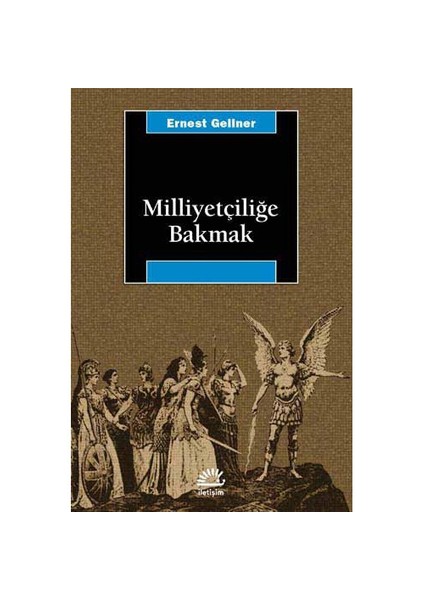 Milliyetçiliğe Bakmak