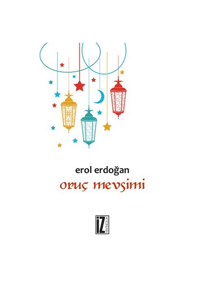 Oruç Mevsimi-Erol Erdoğan