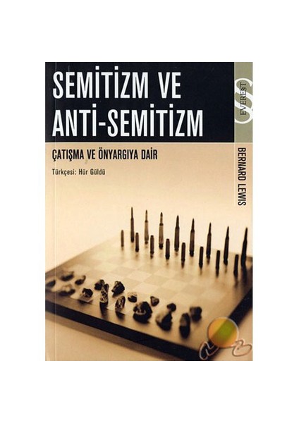 Semitizm Ve Anti-semitizm / Çalışmak Ve Önyargıya Dair