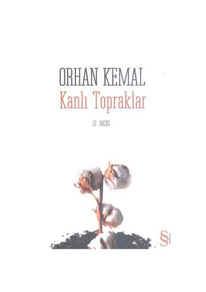 Kanlı Topraklar - Orhan Kemal