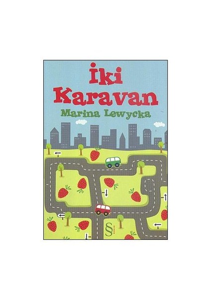 İki Karavan - Marina Lewycka