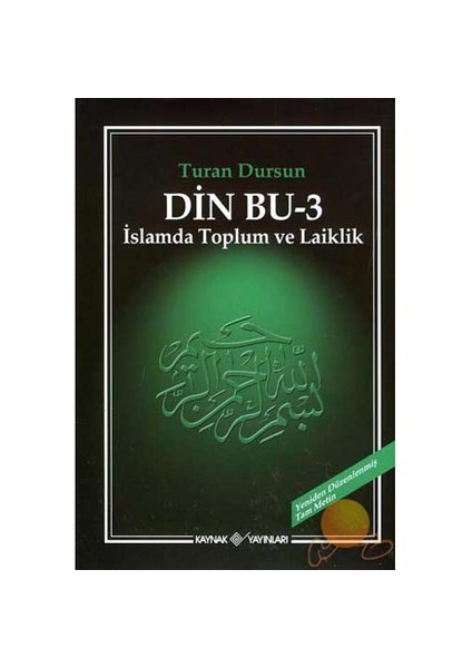 Din Bu 3 - İslamda Toplum Ve Laiklik - Turan Dursun