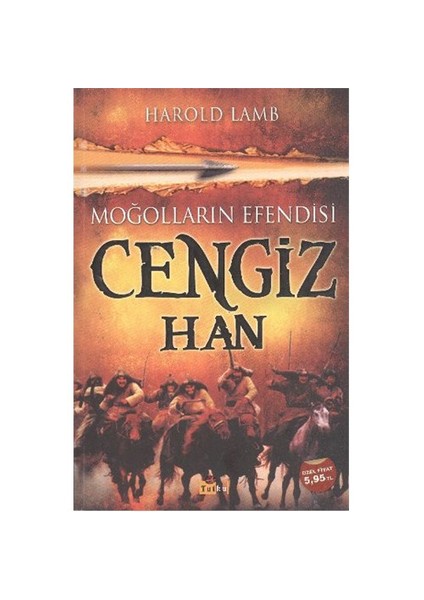 Moğolların Efendisi Cengiz Han