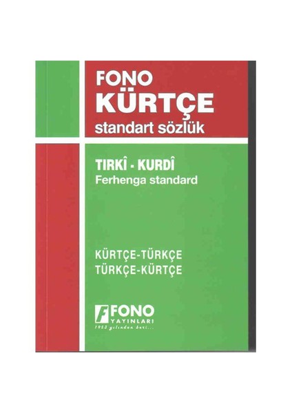 Kürtçe, Türkçe - Türkçe, Kürtçe Standart Sözlük