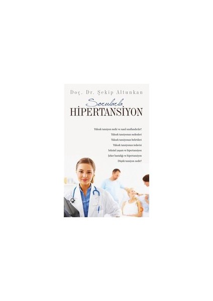 Sorularla Hipertansiyon-Şekip Altunkan