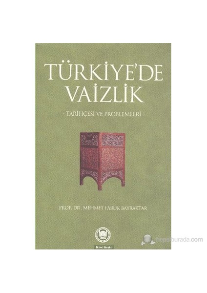 Türkiyede Vaizlik-M. Faruk Bayraktar
