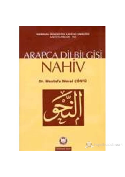 Arapça Dilbilgisi Nahiv-Mustafa Meral Çörtü