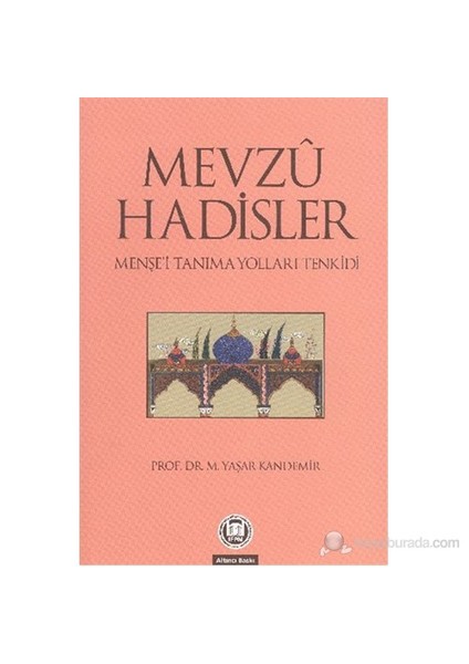 Mevzü Hadisler