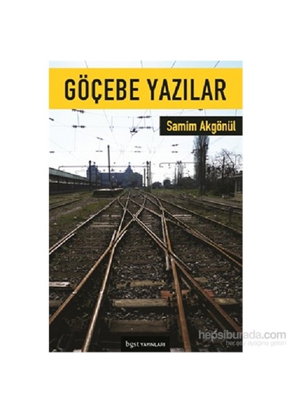 Göçebe Yazılar-Samim Akgönül