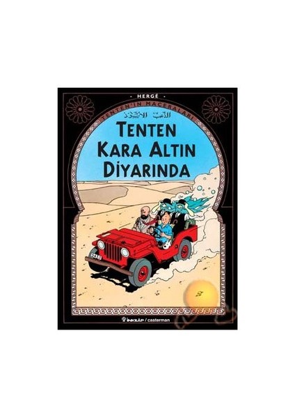 Tenten Kara Altın Diyarında / Tıntın Au Pays De L’or Noır - Herge