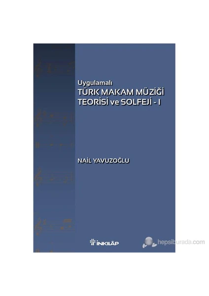 Türk Makam Müziği Teorisi Ve Solfeji-Nail Yavuzoğlu