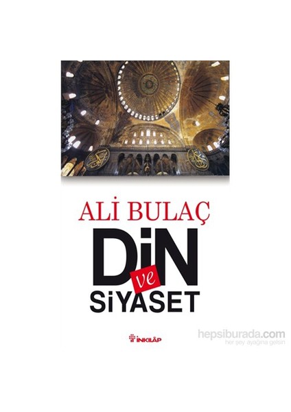 Din Ve Siyaset-Ali Bulaç