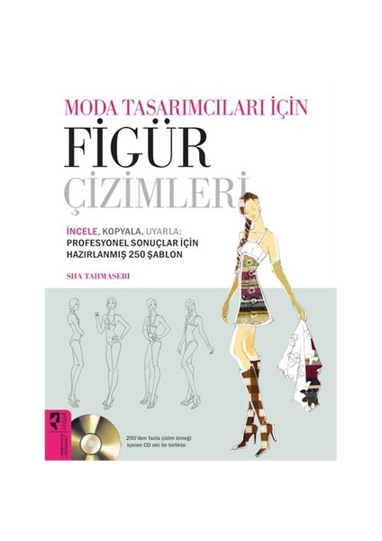 Moda Tasarımları İçin Figür Çizimleri - Sha Tahmasebi