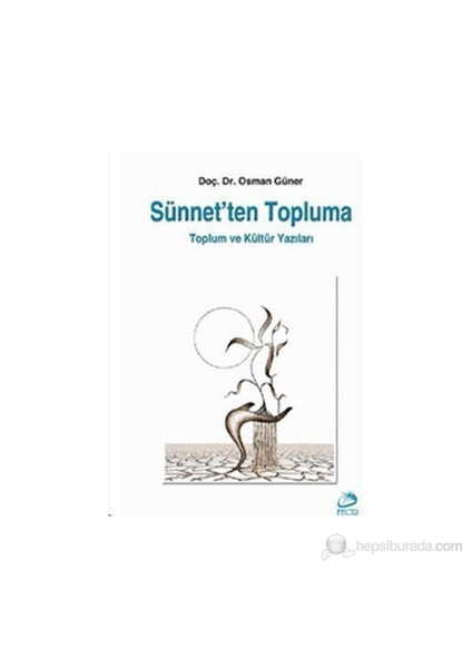 Sünnet'Ten Topluma-Osman Güner