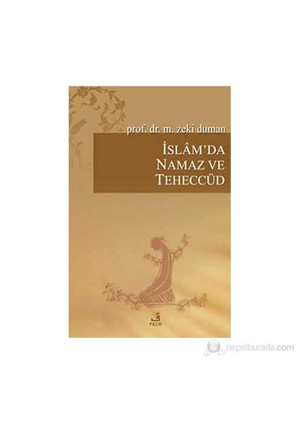 İslam'da Namaz Veteheccüd