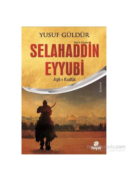 Selahaddin Eyyubi - Yusuf Güldür