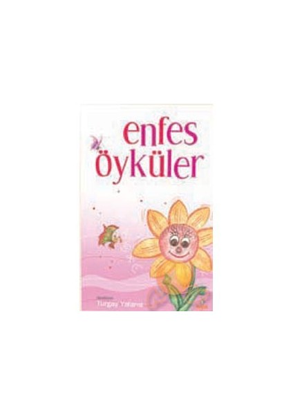 Enfes Öyküler - Turgay Yalanız