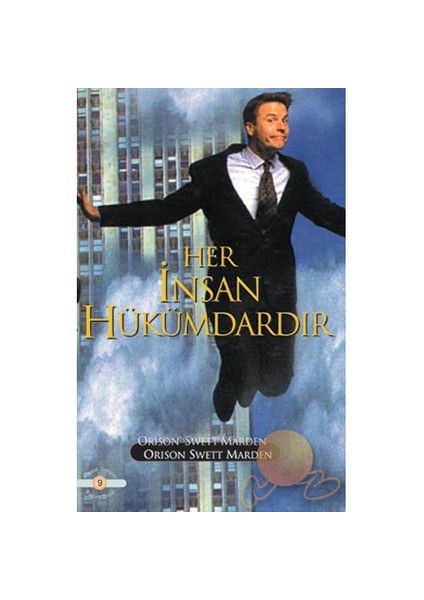 Her İnsan Hükümdardır - Orison Swett Marden