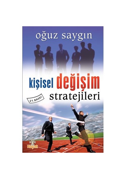 Kişisel Değişim Stratejileri - Oğuz Saygın