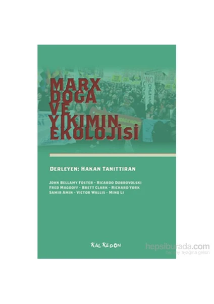 Marx, Doğa Ve Yıkımın Ekolojisi-Minq Li