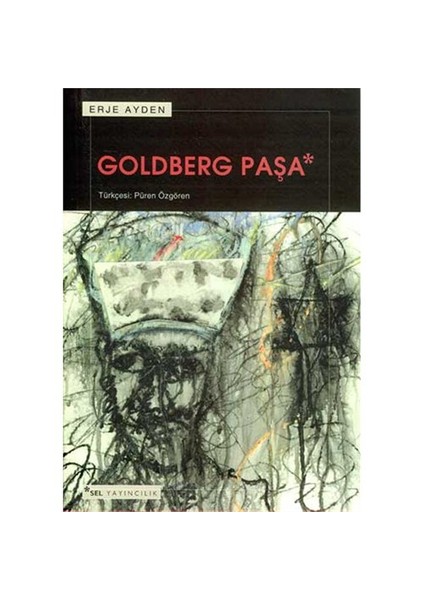 Goldberg Paşa - Erje Ayden