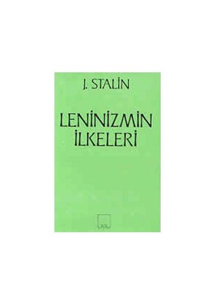 Leninizmin İlkeleri