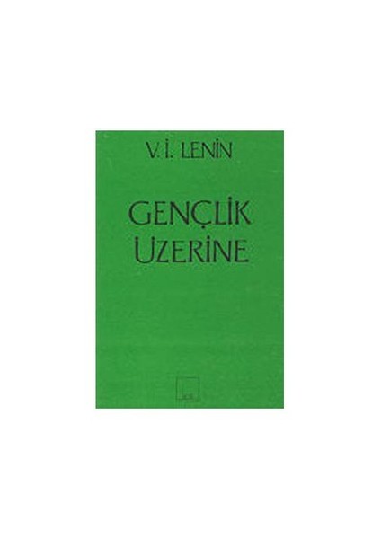 Gençlik Üzerine