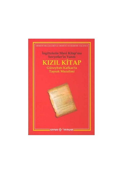 Kızıl Kitap İngilizlerin Mavi Kitap'Ina Sovyetler'İn Yanıtı