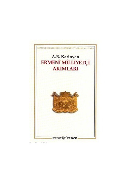 Ermeni Milliyetçi Akımları-A. B. Karinjan