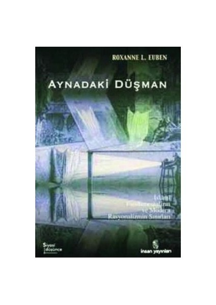 Aynadaki Düşman-Roxanne L. Euben