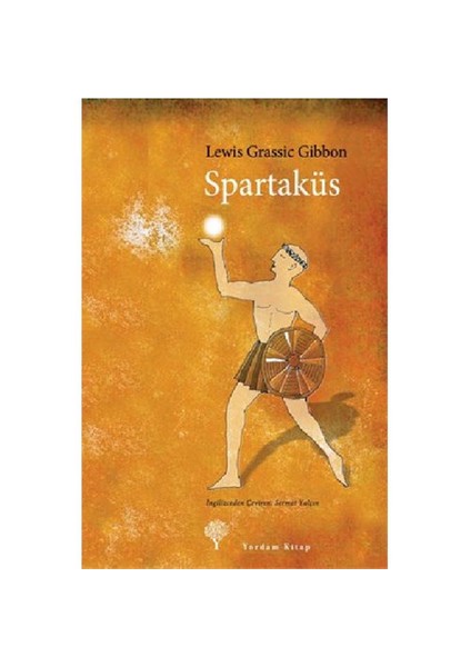 Spartaküs - Lewis Grassic Gibbon