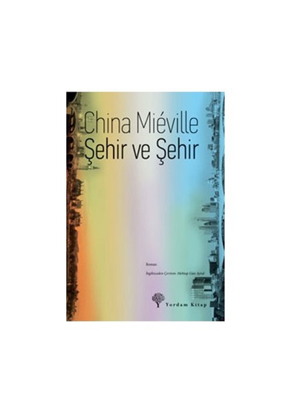 Şehir Ve Şehir-China Mieville