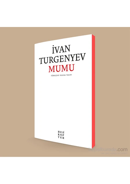 İvan Turgenyev: Mumu-Ivan Sergeyeviç Turgenyev