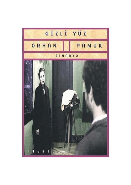 Gizli Yüz - Orhan Pamuk