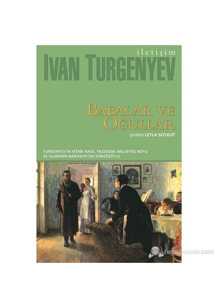 Babalar ve Oğullar - Ivan Sergeyeviç Turgenyev
