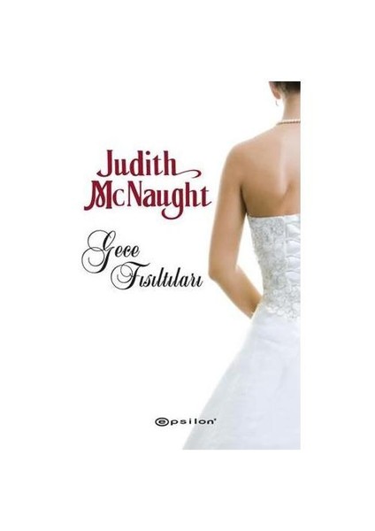 Gece Fısıltıları - Judith McNaught
