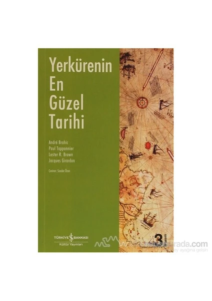 Yerkürenin En Güzel Tarihi - Paul Tapponnier