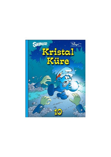 Şirinler - Kristal Küre - Pierre Culliford