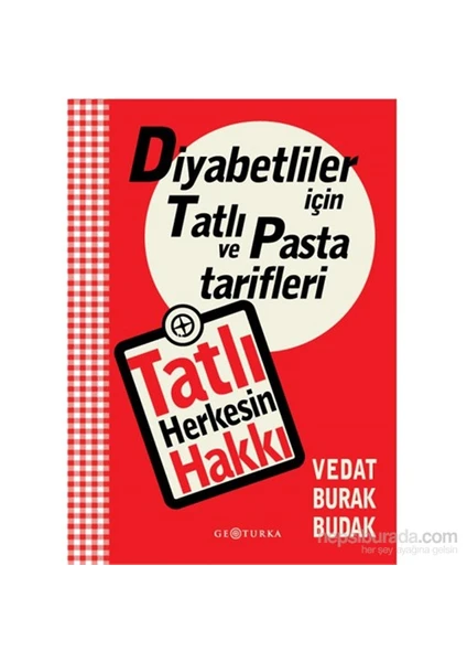 Tatlı Herkesin Hakkı-Vedat Burak Budak