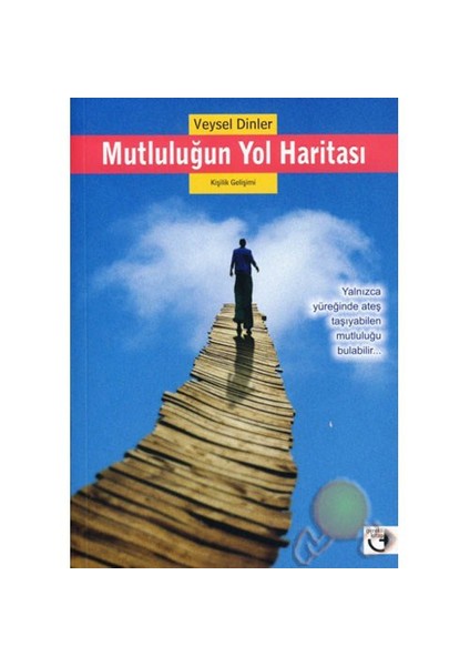 Mutluluğun Yol Haritası