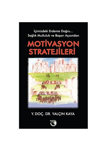 Motivasyon Stratejileri - Yalçın Kaya