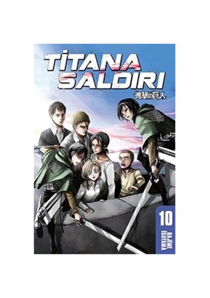 Titana Saldırı 10 - Hajime İsayama