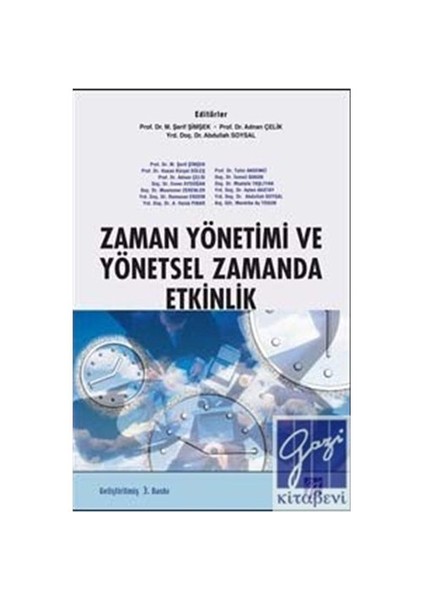 Zaman Yönetimi Ve Yönetsel Zamanda Etkinlik