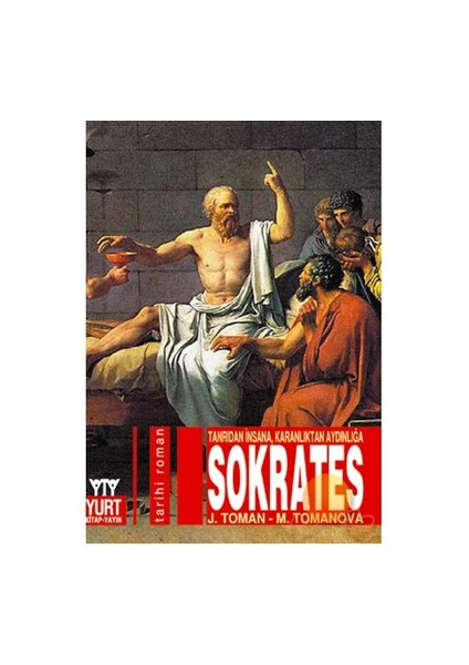 Sokrates - Tanrıdan İnsana, Karanlıktan Aydınlığa