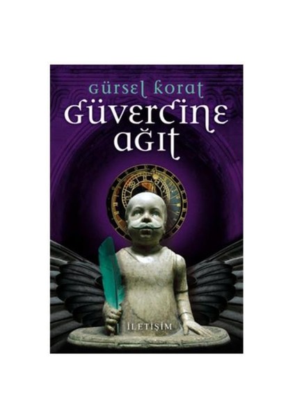Güvercine Ağıt - Gürsel Korat