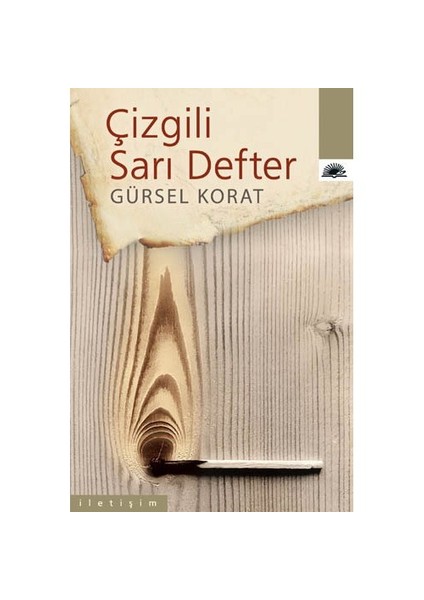 Çizgili Sari Defter - Gürsel Korat