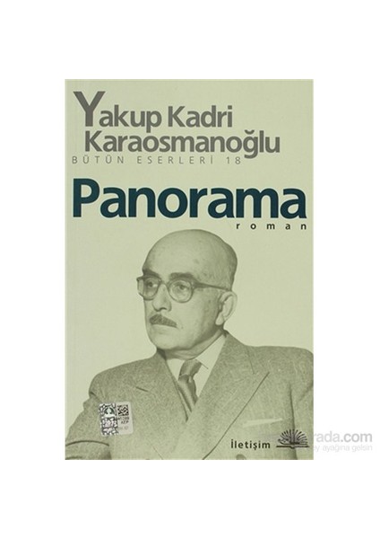 Panorama: Bütün Eserleri 18 - Yakup Kadri Karaosmanoğlu