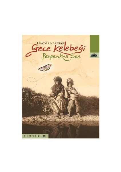 Gece Kelebeği - Haydar Karataş