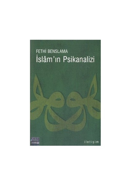 İslam'In Psikanalizi-Fethi Benslama