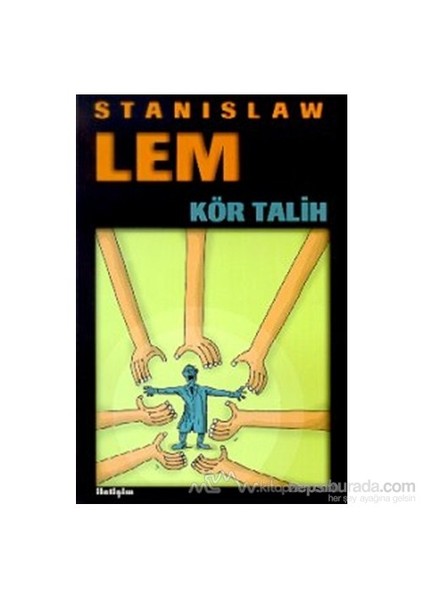 Kör Talih - Stanislaw Lem